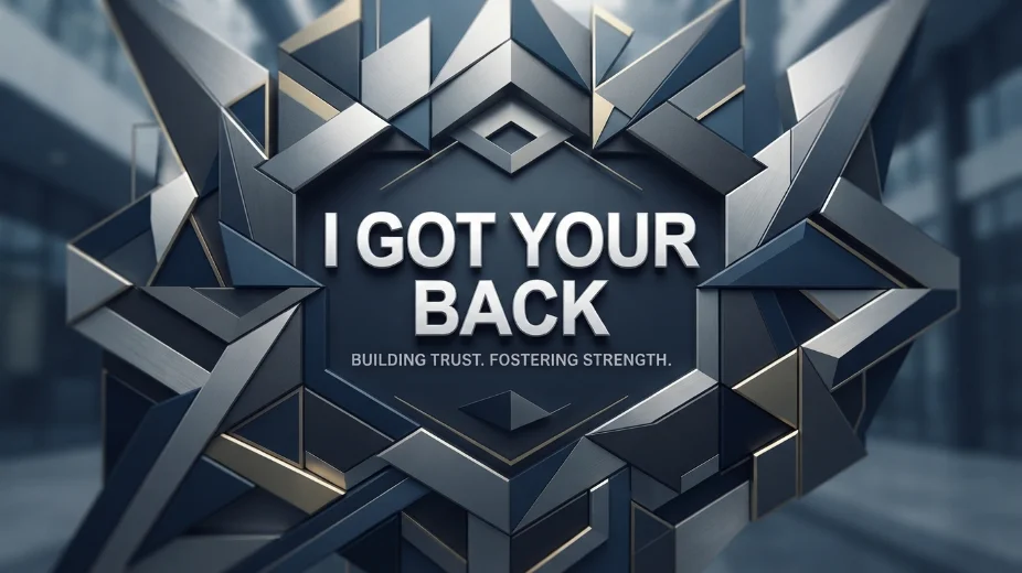 I Got Your Back