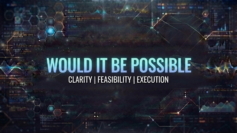 Would It Be Possible